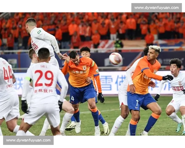 长春亚泰迎战山东鲁能中超焦点对决看点全面解析赛前形势与胜负关键前瞻